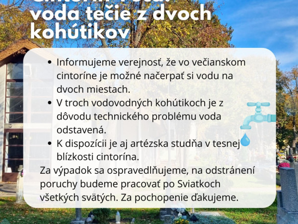 Cintorín Veča: voda tečie z dvoch kohútikov