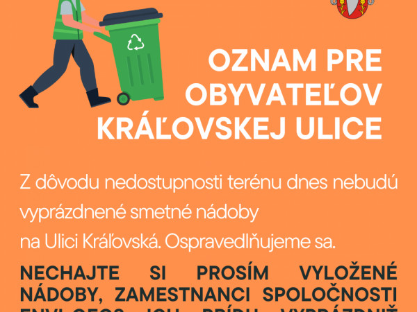 Kráľovská ulica: Náhradný termín vývozu