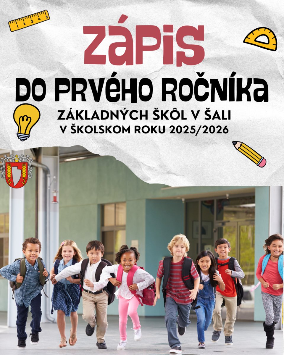 ZÁPIS DO PRVÉHO ROČNÍKA ZÁKLADNEJ ŠKOLY
