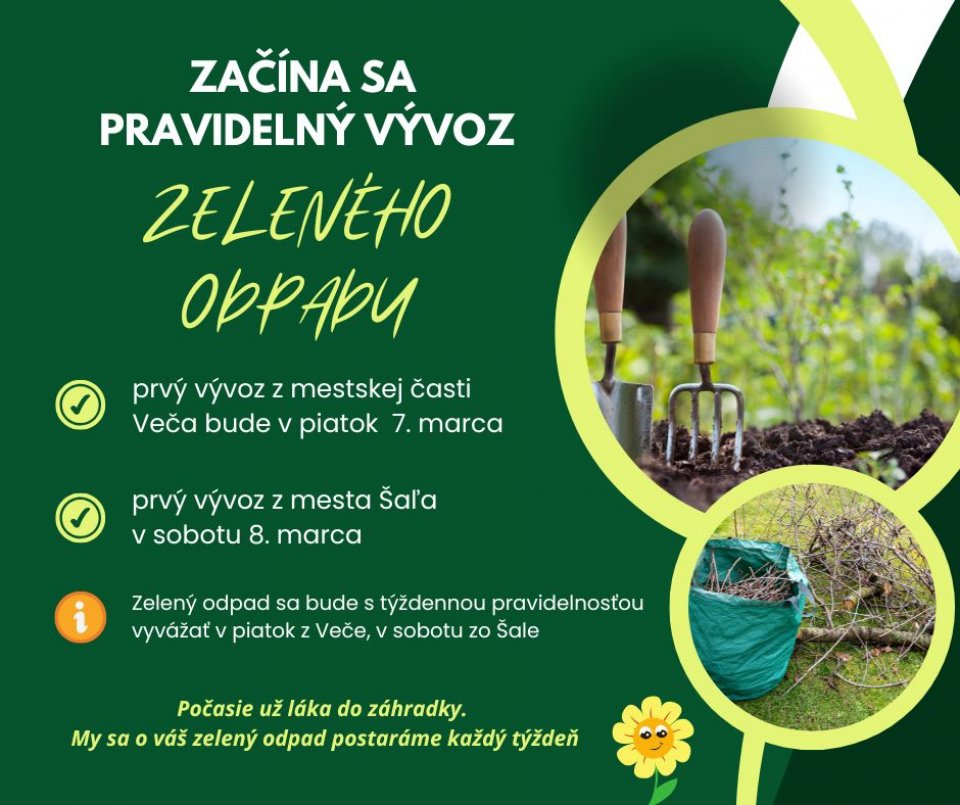 ZAČÍNA SA PRAVIDELNÝ VÝVOZ ZELENÉHO ODPADU