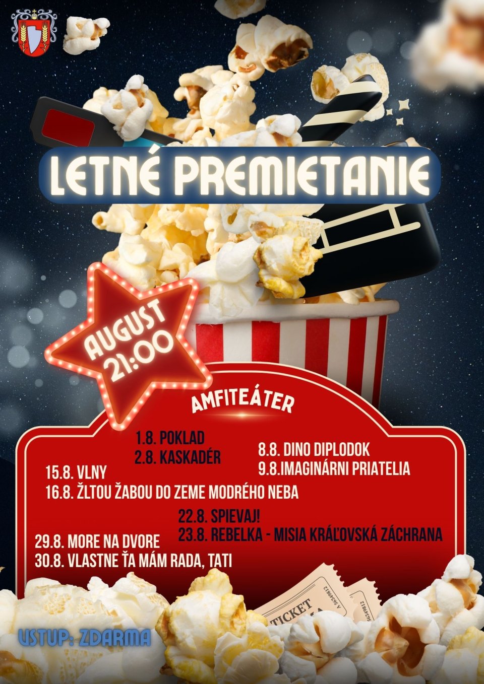 POZOR! V auguste začíname 21:00!