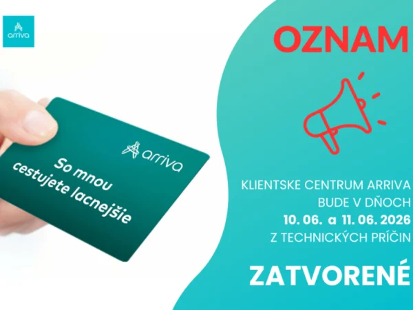 OZNAM – Zatvorené klientské centrum Arriva