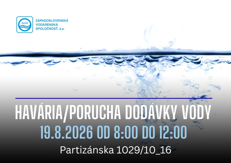OZNAM – havária/porucha dodávky vody z verejného vodovodu