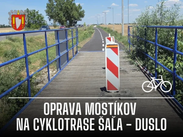 Uzávierka cyklotrasy Šaľa – Duslo z dôvodu rekonštrukcie mostíkov