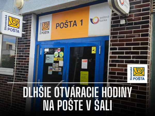 Pošta v Šali upravila otváracie hodiny pre verejnosť