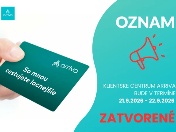 OZNAM – Zatvorené klientské centrum Arriva