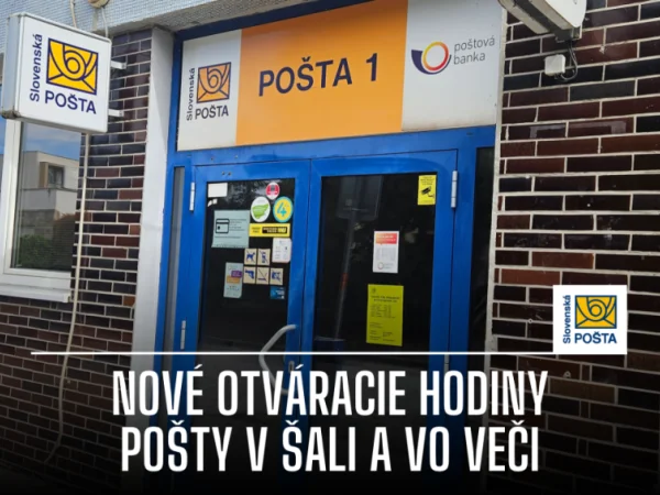 Zmena otváracích hodín na pošte v Šali a vo Veči