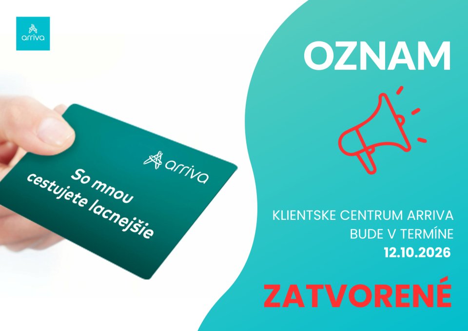 OZNAM – Zatvorené klientské centrum Arriva