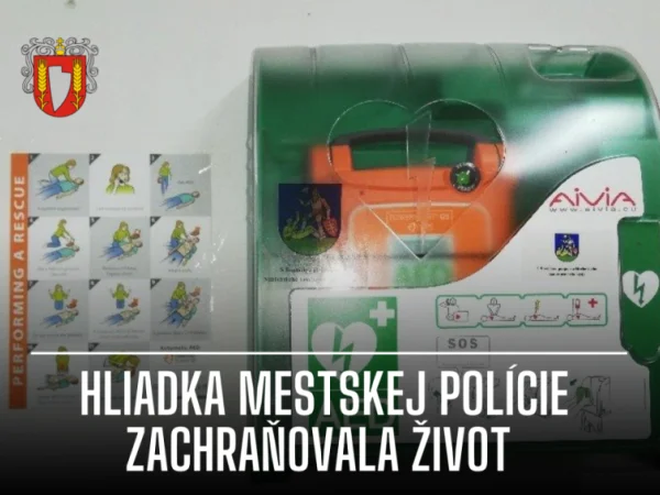 Hliadka mestskej polície zachraňovala život pomocou defibrilátora