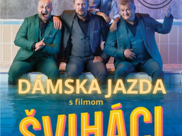 Dámska jazda s filmom Šviháci